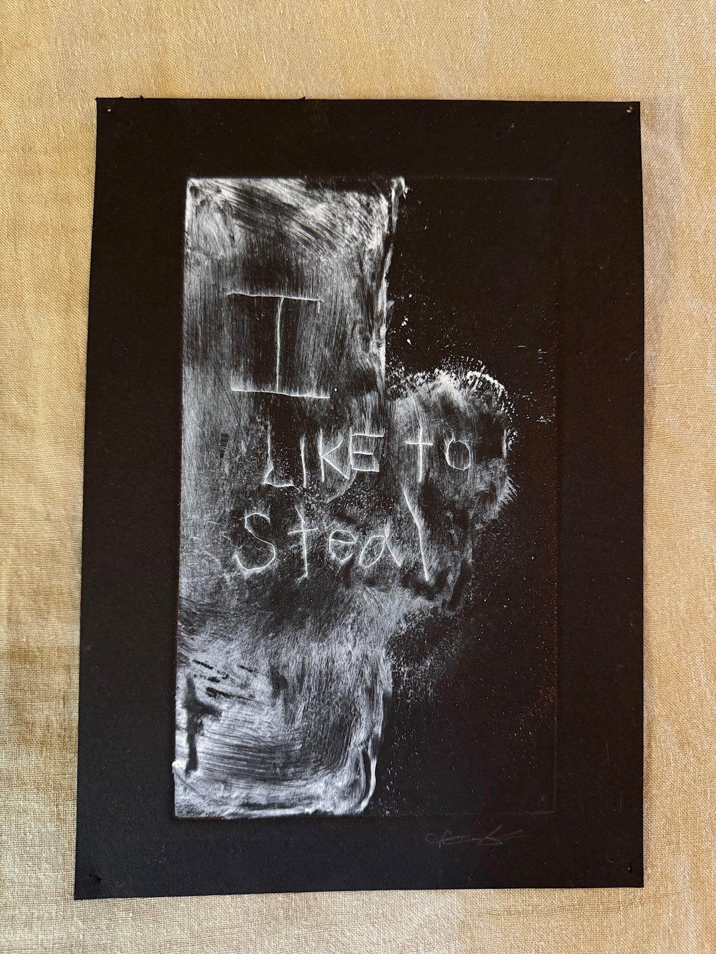 Tom Koehler “I Like to Steal” 1/1 etching